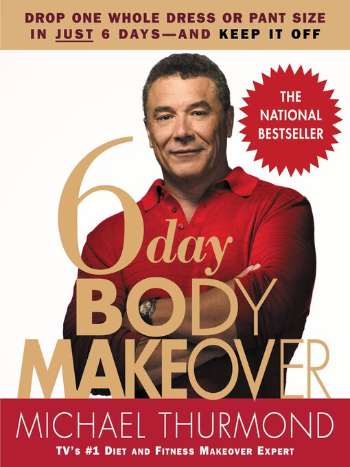 Title details for 6-Day Body Makeover by Michael Thurmond - Available